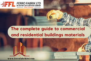 The complete guide to commercial and residential buildings materials